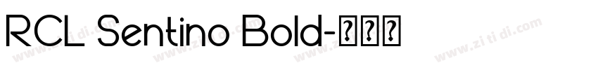 RCL Sentino Bold字体转换
